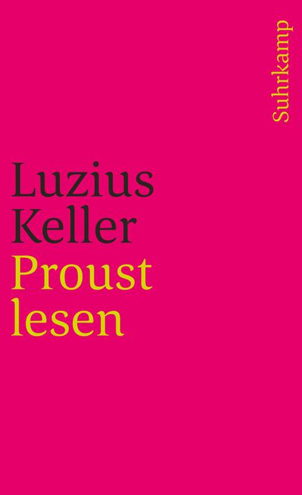 Produktbild Proust lesen (Deutsch, Luzius Keller, 1991)