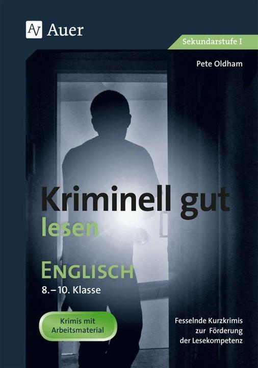 Produktbild Kriminell gut lesen Englisch 8-10 (Deutsch, Pete Oldham, 2023)