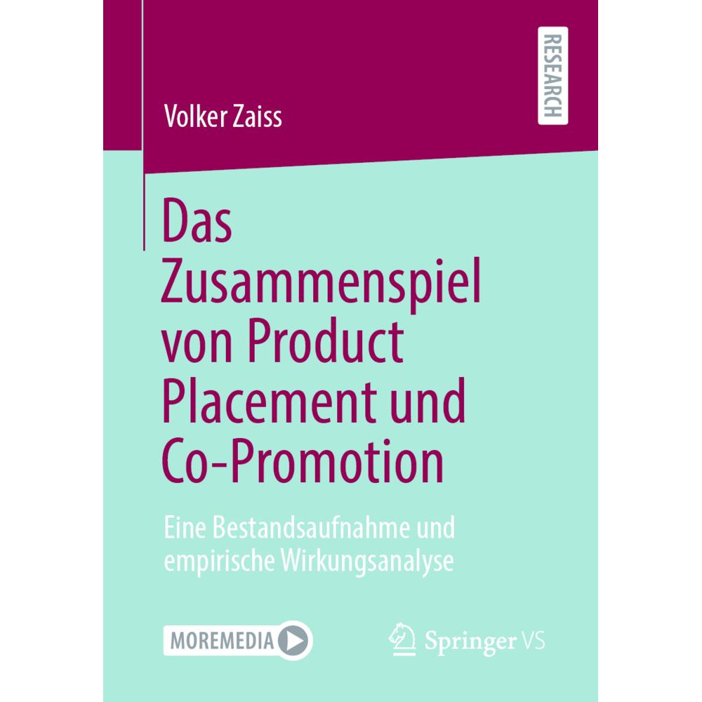 Das Zusammenspiel von Product Placement und Co-Promotion, Fachbücher von Volker Zaiss