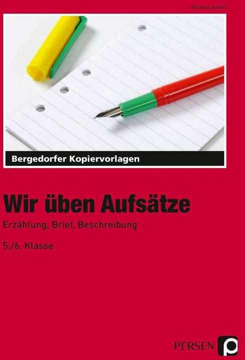 Produktbild Wir üben Aufsätze (Deutsch, Ursula Lassert, 2022)