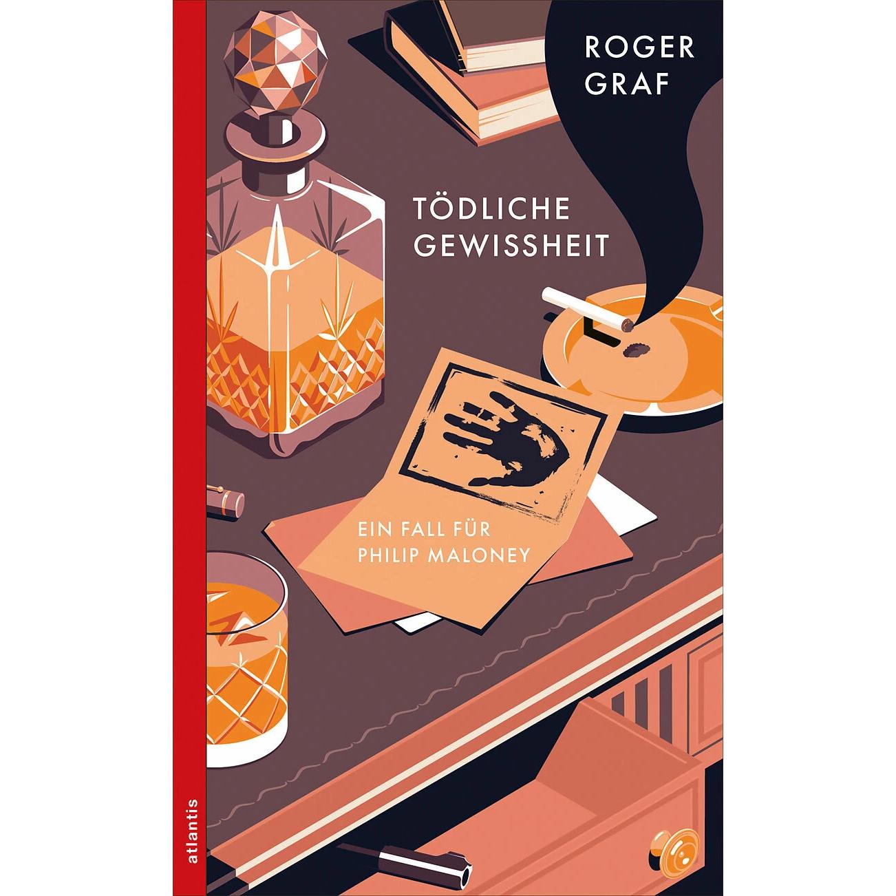 Tödliche Gewissheit, Belletristik von Roger Graf