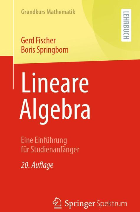 Produktbild Lineare Algebra (Deutsch, Boris Springborn, Gerd Fischer, 2025)