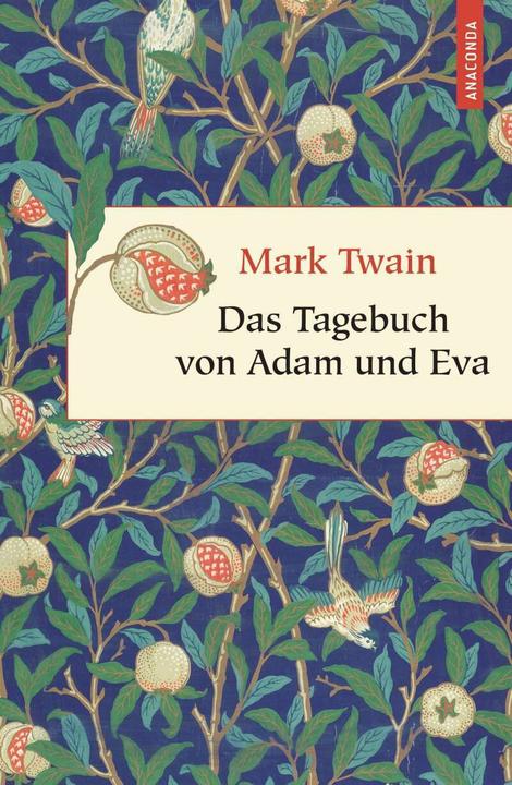 Produktbild Das Tagebuch von Adam und Eva (Deutsch, Kim Landgraf, Mark Twain, 2011)