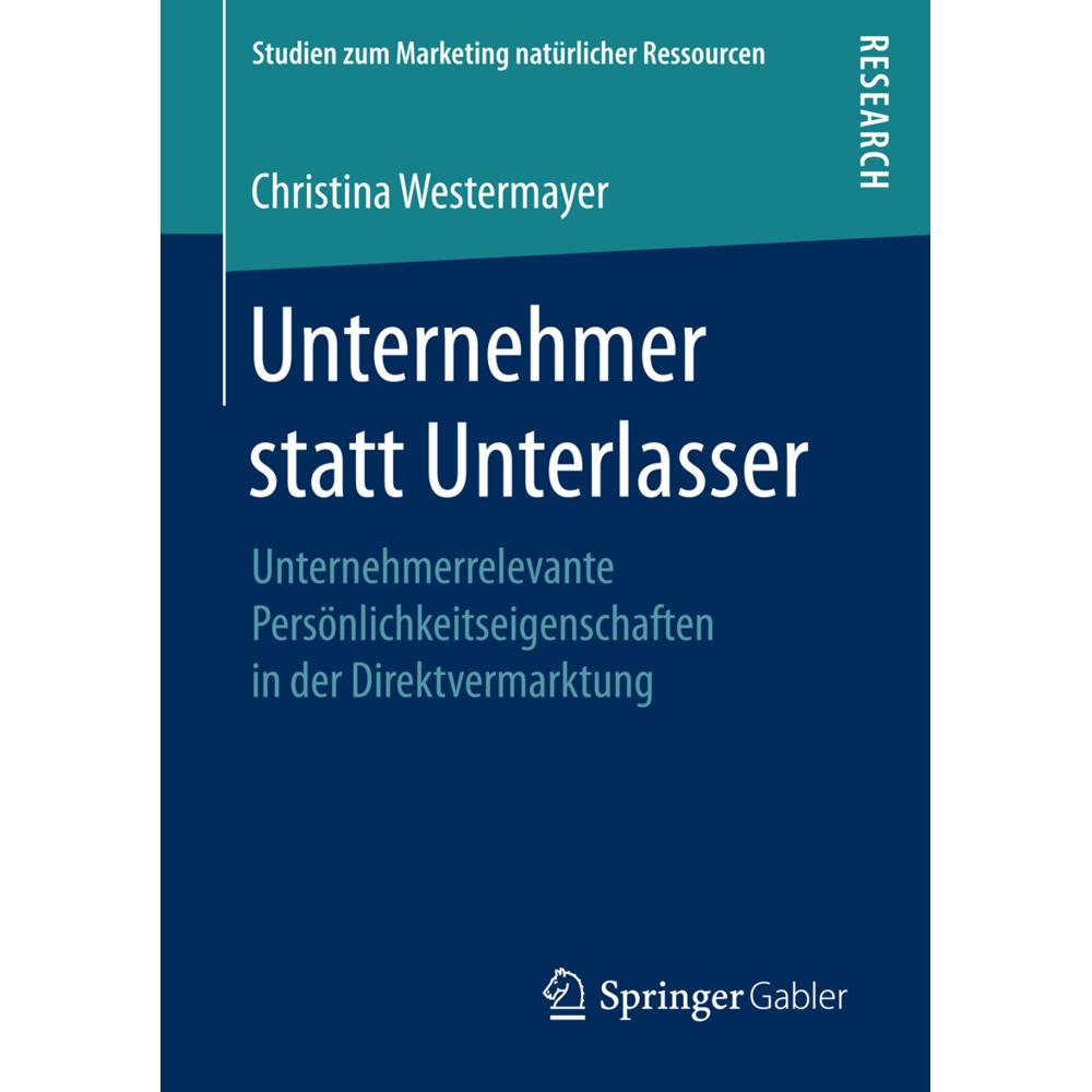 Unternehmer statt Unterlasser, Fachbücher von Christina Westermayer