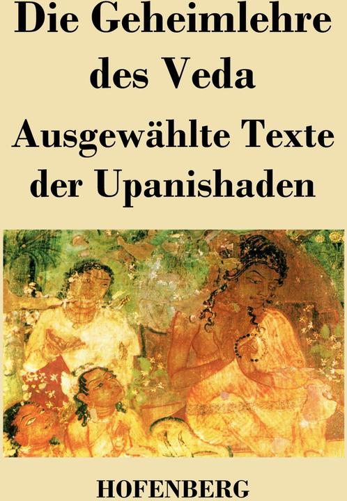 Produktbild Die Geheimlehre des Veda (Deutsch, 2013)