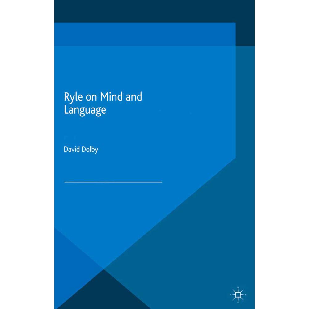 Ryle on Mind and Language, Sachbücher von D. Dolby