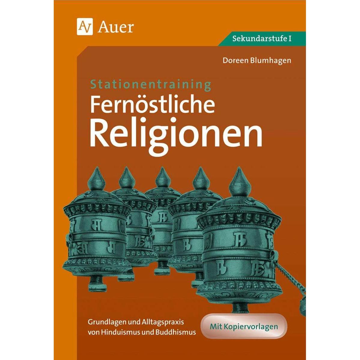 Stationentraining Fernöstliche Religionen, Schulbücher von Doreen Blumhagen