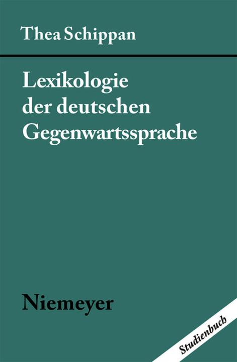 Immagine prodotto Lexikologie der deutschen Gegenwartssprache (Tedesco, Thea Schippan, 1993)
