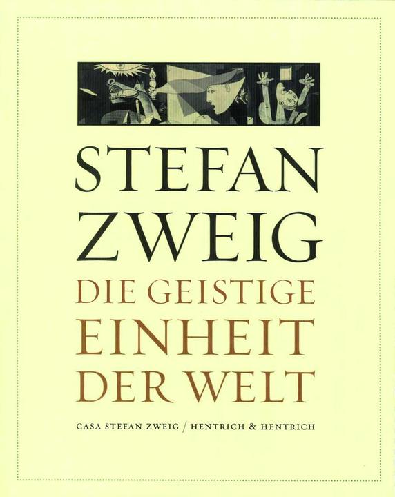 Produktbild Die geistige Einheit der Welt (Deutsch, Englisch, Französisch, Stefan Zweig, 2017)