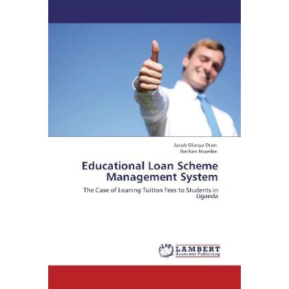 Educational Loan Scheme Management System, Fachbücher von Nathan Nsamba, Jacob Olanya Ocen