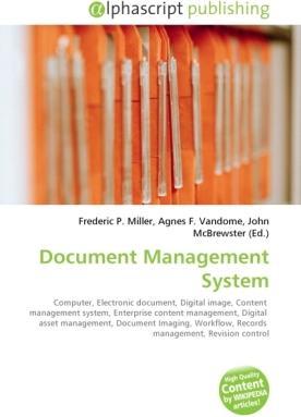 Produktbild Document Management System (Englisch, Agnes F. Vandome, Frederic P. Miller, John McBrewster, 2009)