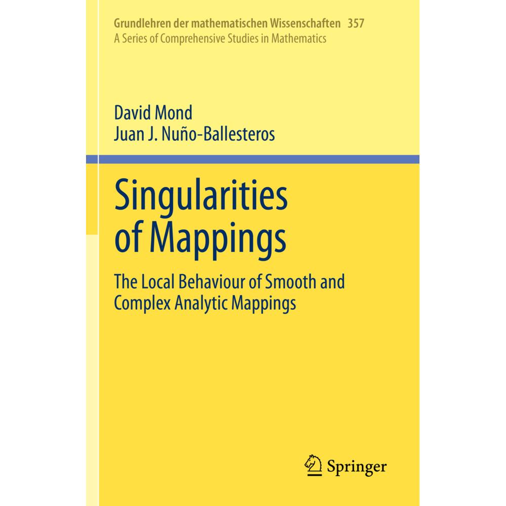 Singularities of Mappings, Fachbücher von David Mond, Juan J. Nuño-Ballesteros