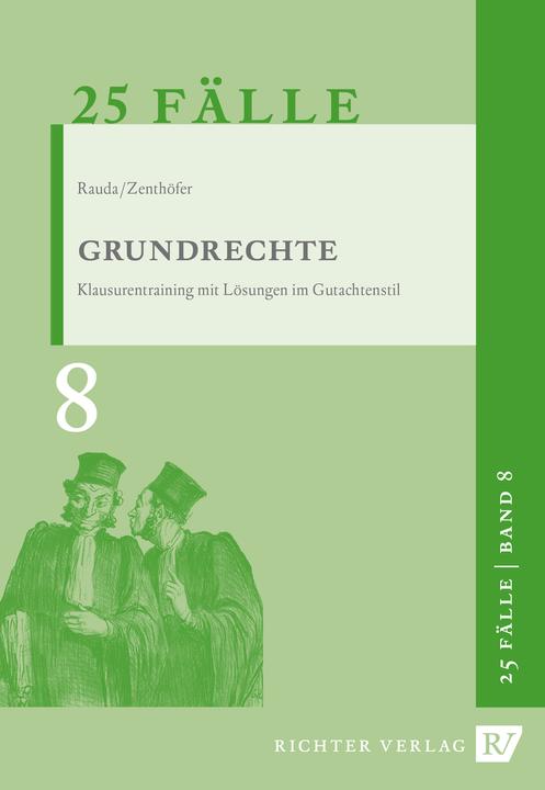 Produktbild Richter Rauda, C: 25 Fälle - Band 8 - Grundrechte (Deutsch, 2019)