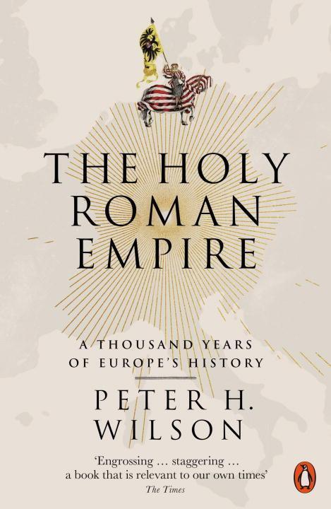 Produktbild The Holy Roman Empire (Englisch, Peter H. Wilson, 2017)