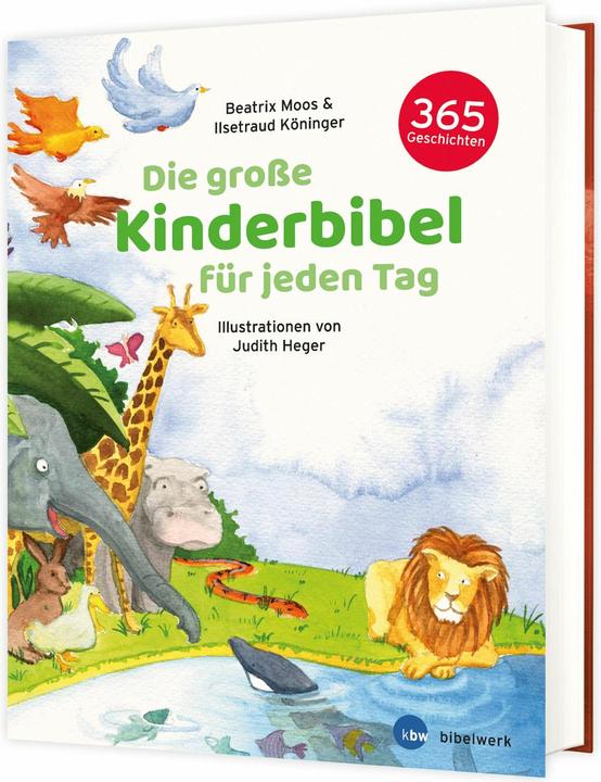Produktbild Die grosse Kinderbibel für jeden Tag (Deutsch, Beatrix Moos, Ilsetraud Köninger, 2020)