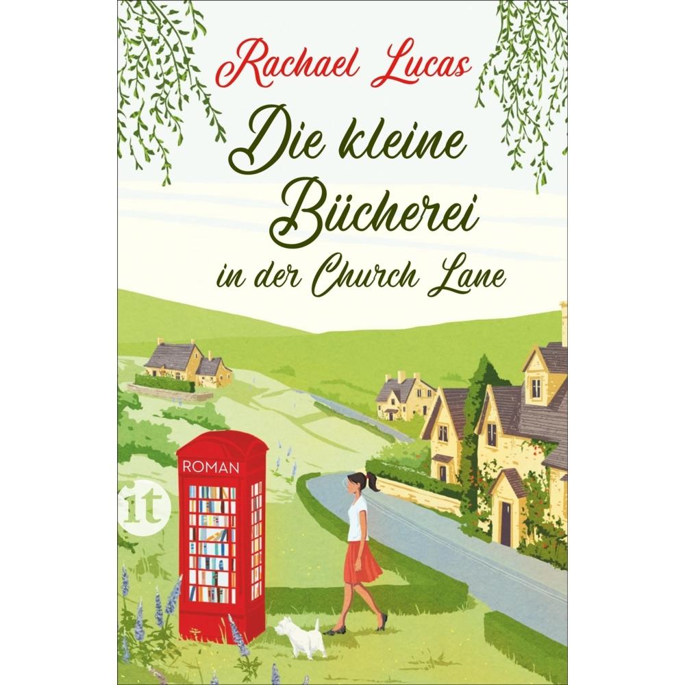 Die kleine Bücherei in der Church Lane, Belletristik von Rachael Lucas