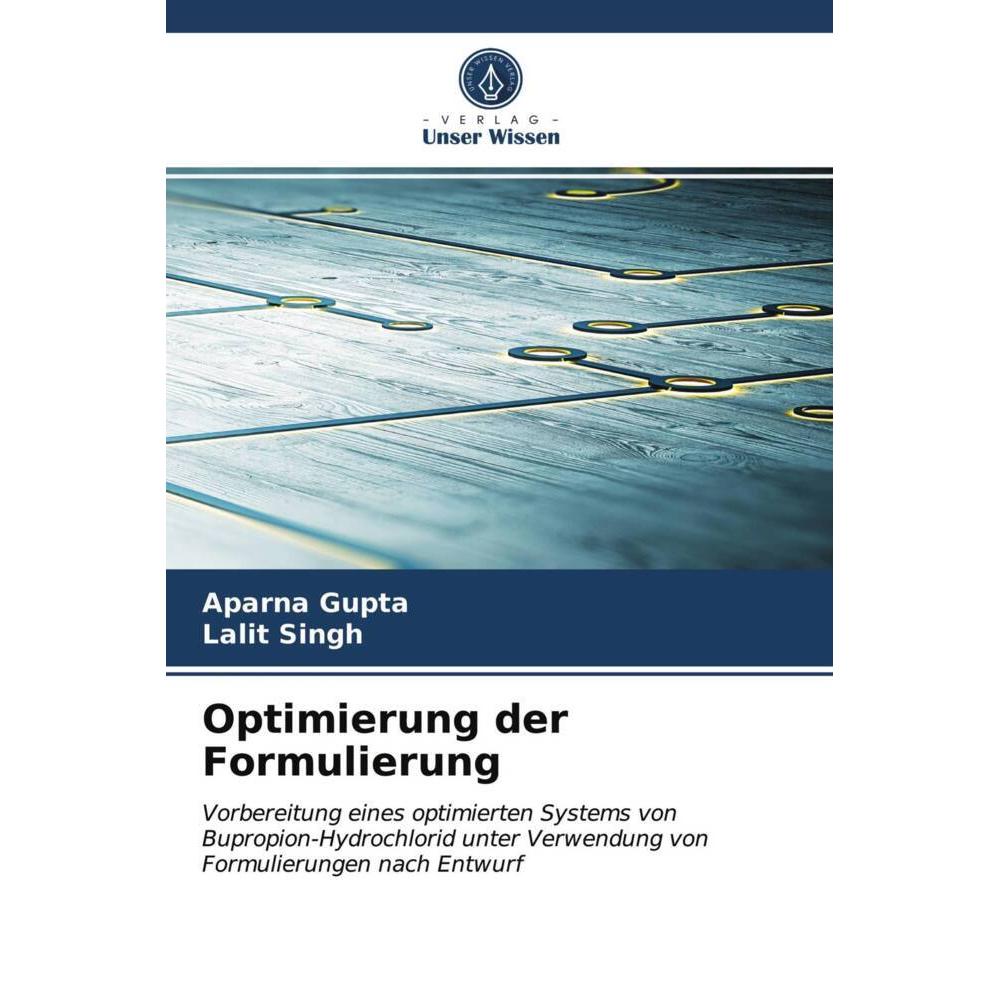 Optimierung der Formulierung, Fachbücher von Lalit Singh, Aparna Gupta