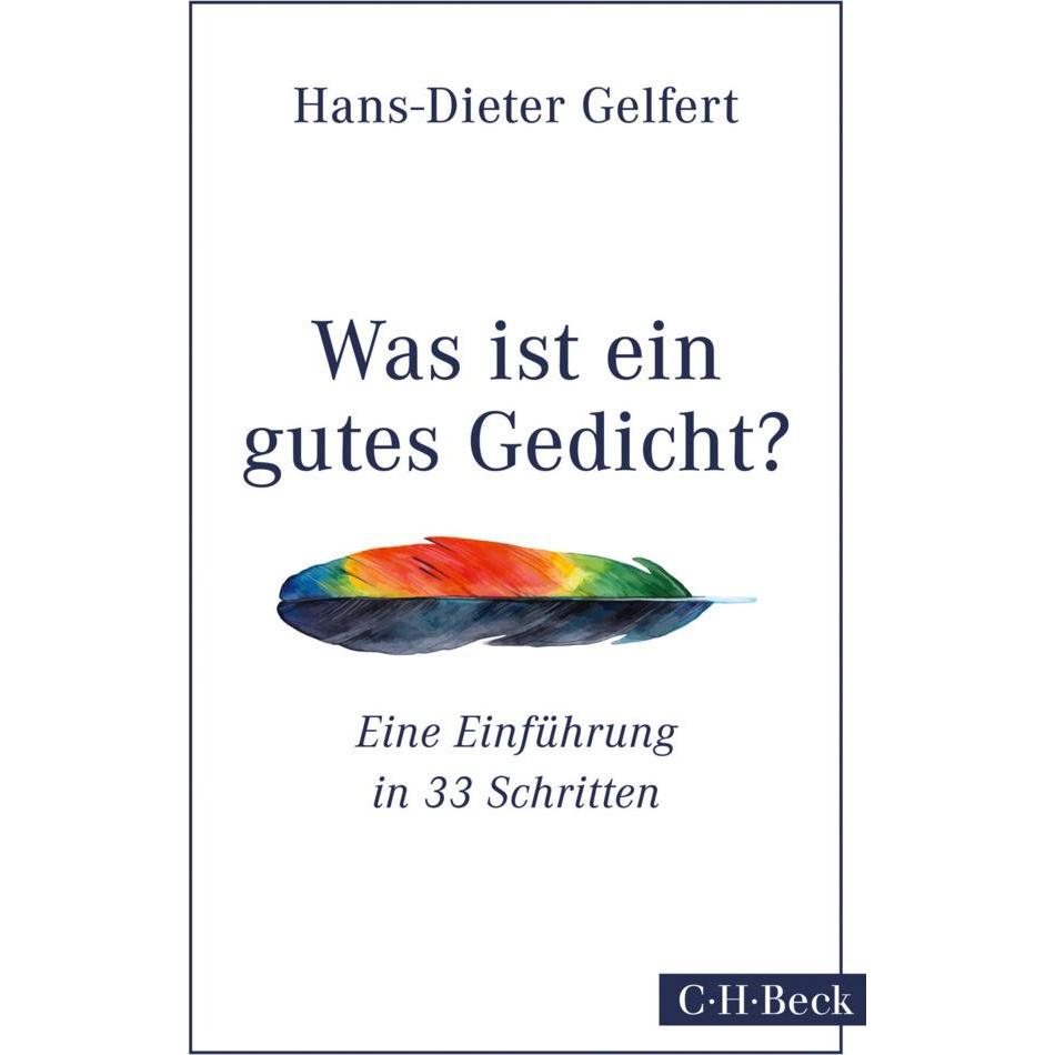 Gelfert:Was ist ein gutes Gedicht?, Sachbücher von Hans-Dieter Gelfert
