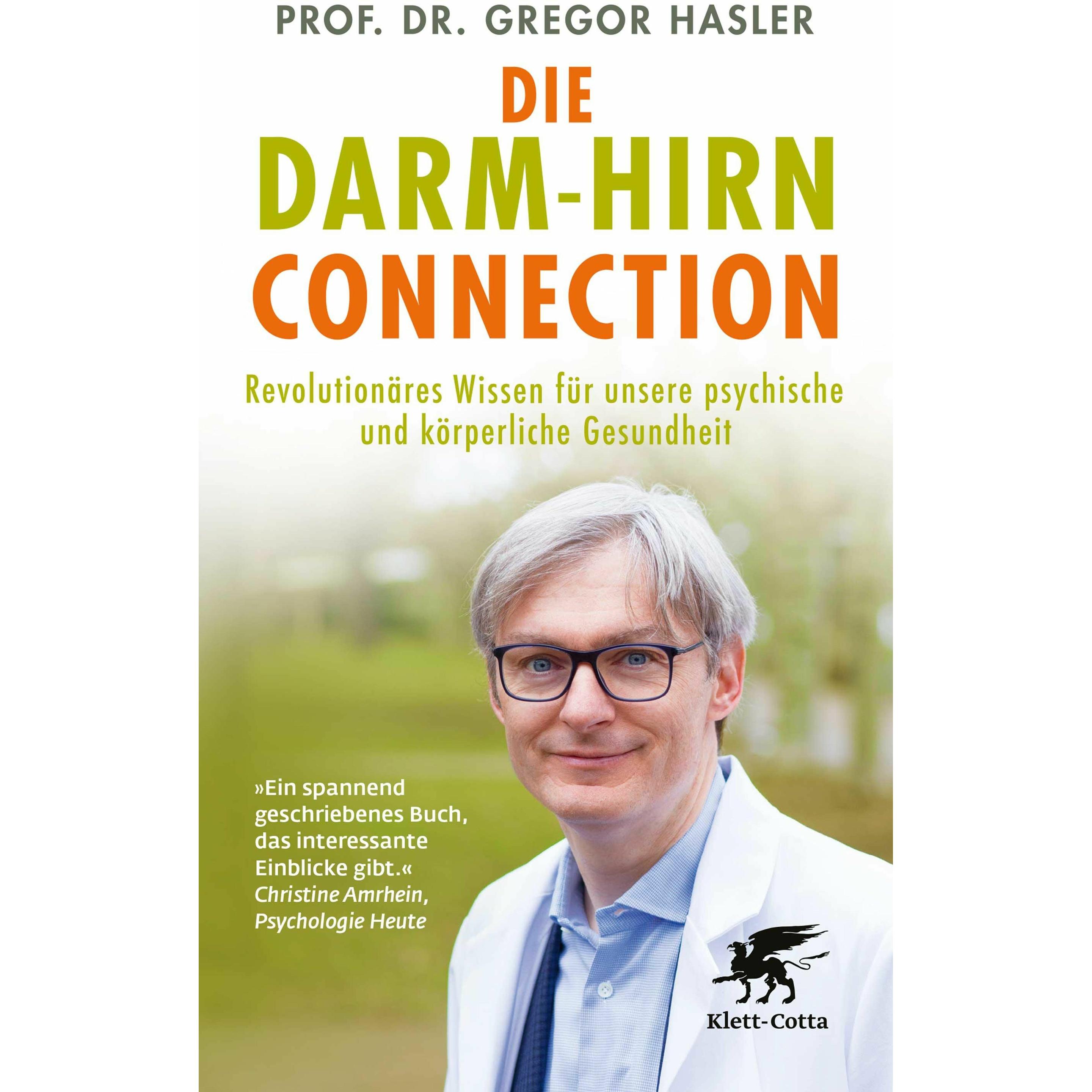 Die Darm-Hirn-Connection, Ratgeber von Gregor Hasler