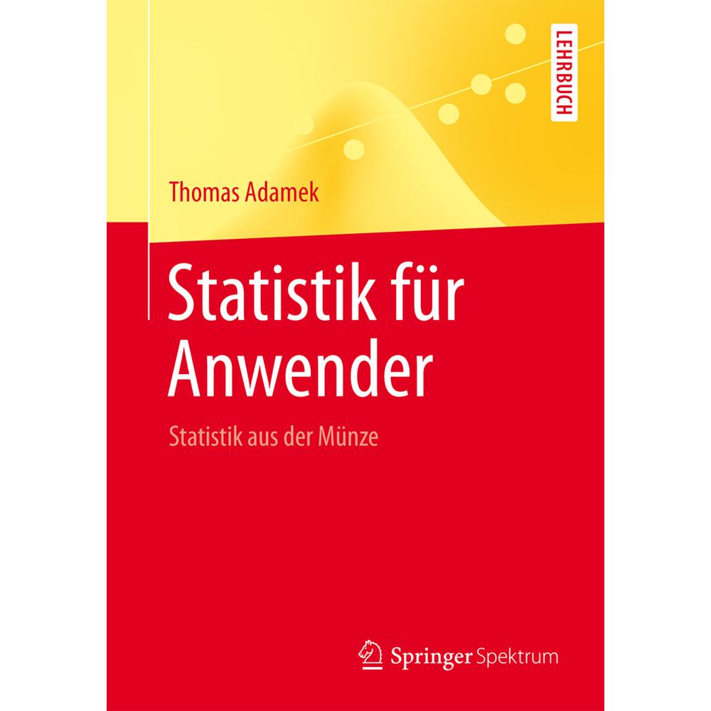 Statistik für Anwender, Fachbücher von Thomas Adamek