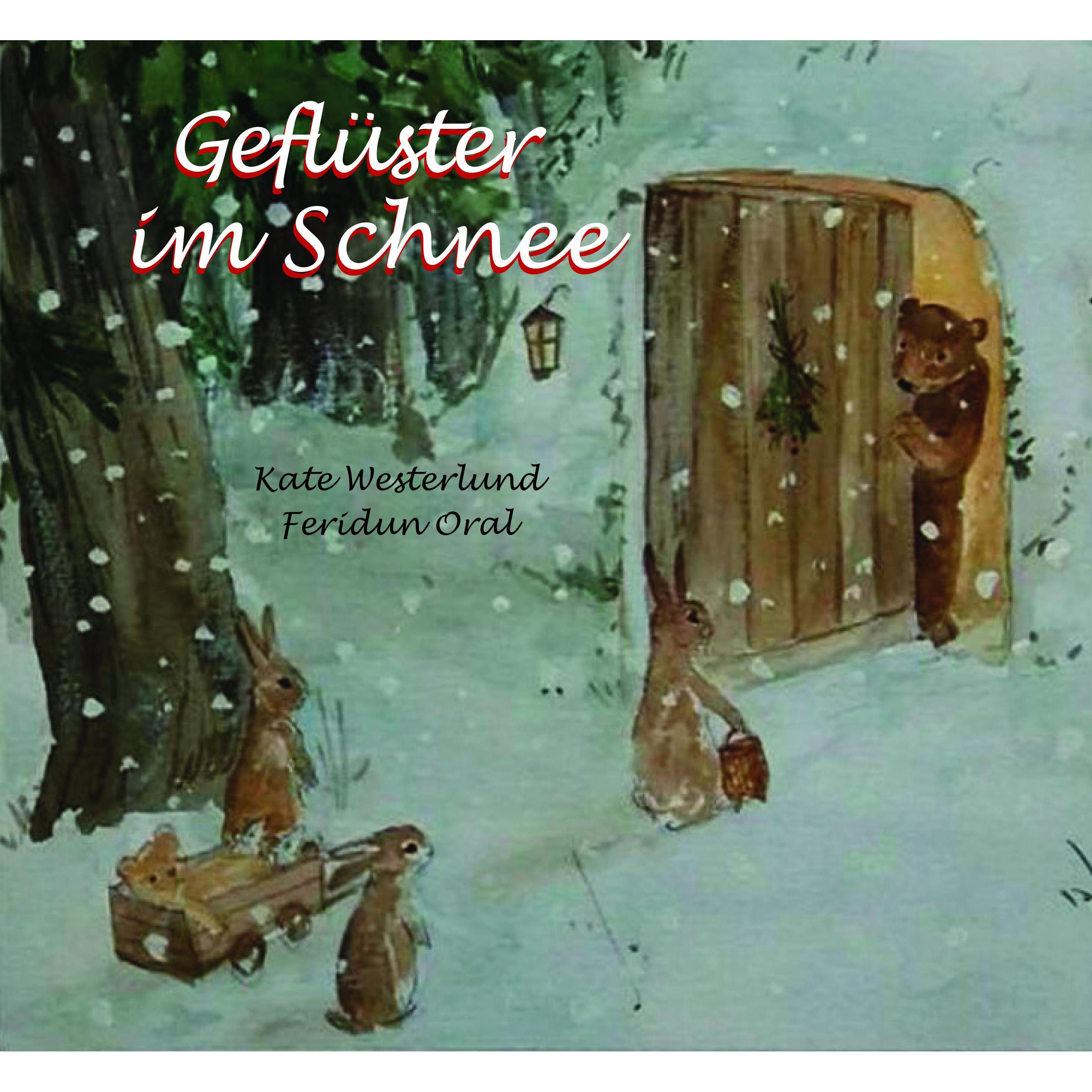 Geflüster im Schnee, Kinderbücher von Kate Westerlund