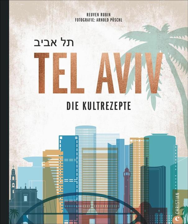 Produktbild Tel Aviv (Deutsch, Reuven Rubin, Arnold Pöschl, 2021)