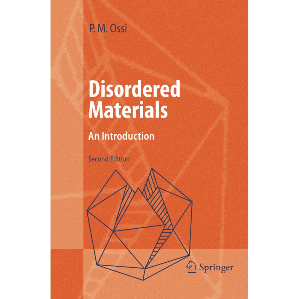 Disordered Materials, Fachbücher von Paolo Ossi
