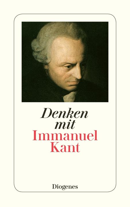 Produktbild Denken mit Immanuel Kant (Deutsch, Immanuel Kant, 2005)
