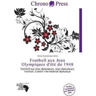 Football aux Jeux Olympiques d'été de 1948, Ratgeber von Pollux Évariste Kjeld