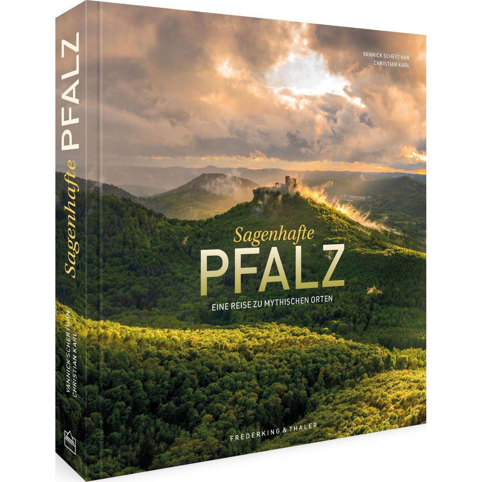 Sagenhafte Pfalz, Sachbücher von Yannick Scherthan, Christian Karl