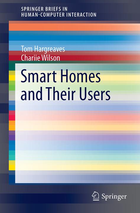 Produktbild Smart Homes and Their Users (Charlie Wilson, Tom Hargreaves, 2017)