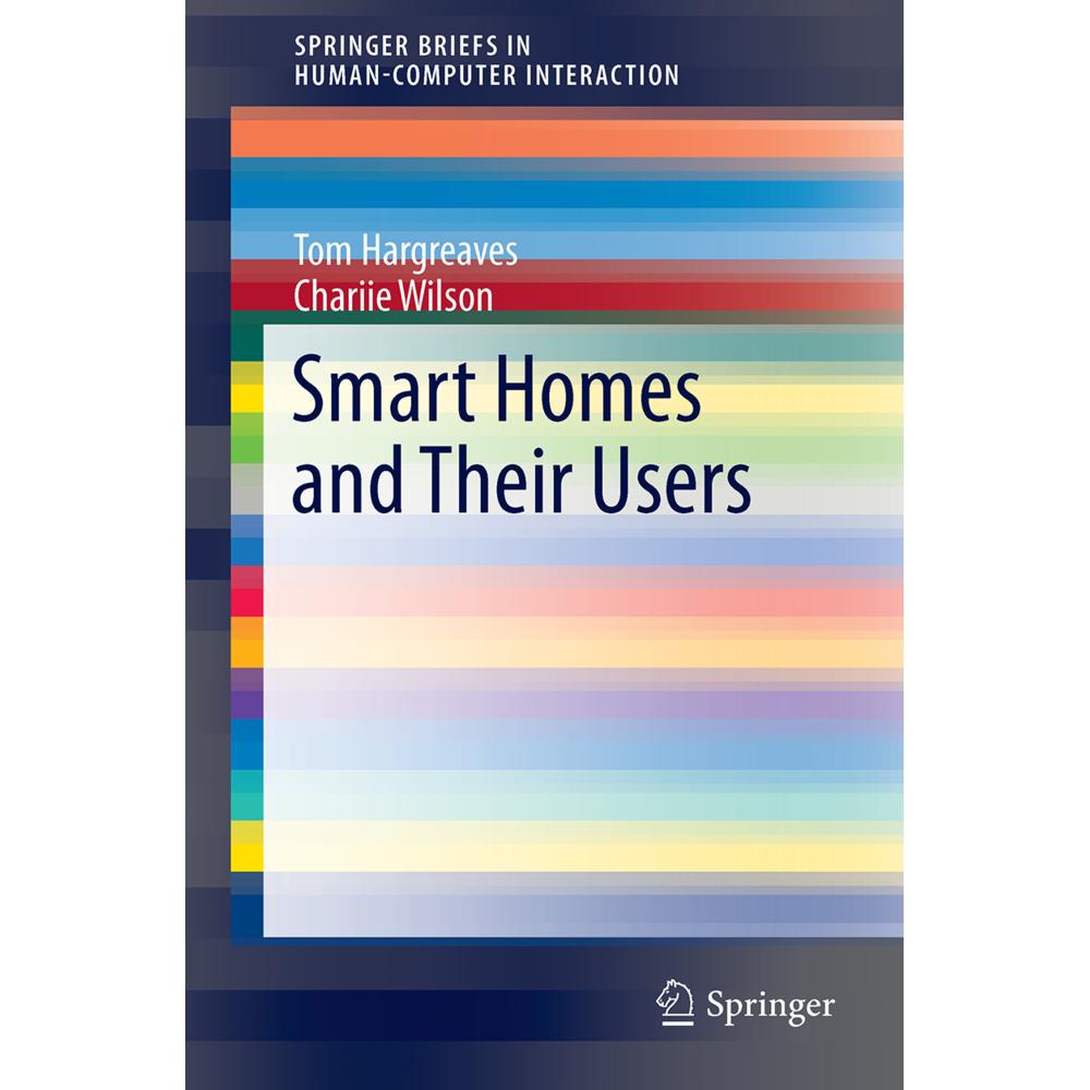 Smart Homes and Their Users, Fachbücher von Charlie Wilson, Tom Hargreaves