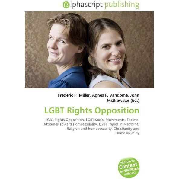 LGBT Rights Opposition, Fachbücher von Agnes F. Vandome, Frederic P. Miller, John McBrewster
