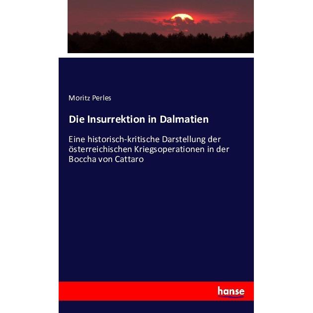 Thumbnail - Die Insurrektion in Dalmatien, Fachbücher