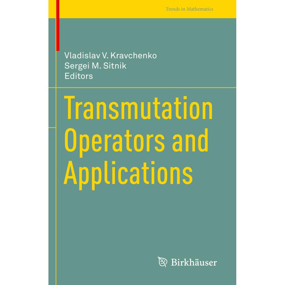 Transmutation Operators and Applications, Fachbücher