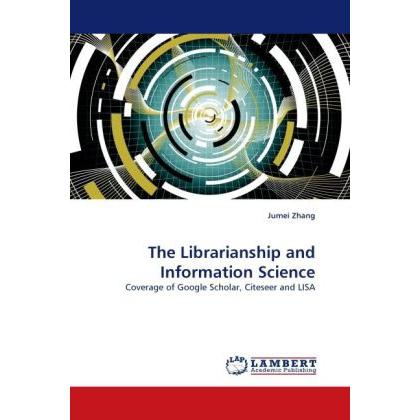 The Librarianship and Information Science, Fachbücher von Jumei Zhang