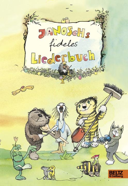 Produktbild Janoschs fideles Liederbuch (Deutsch, Janosch, 2014)