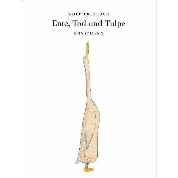 Ente, Tod und Tulpe, Kinderbücher von Wolf Erlbruch