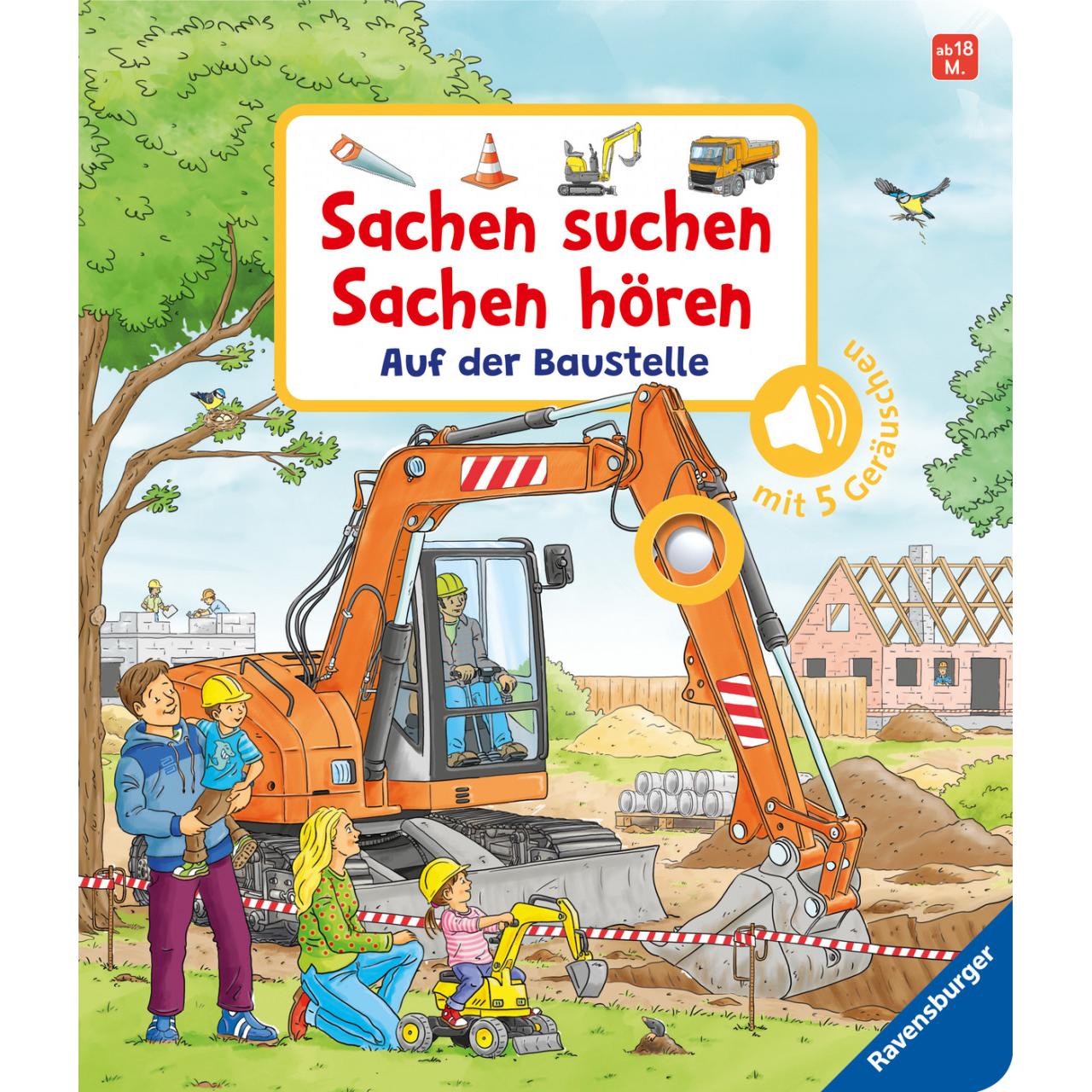 Sachen suchen, Sachen hören: Auf der Baustelle, Kinderbücher von Frauke Nahrgang