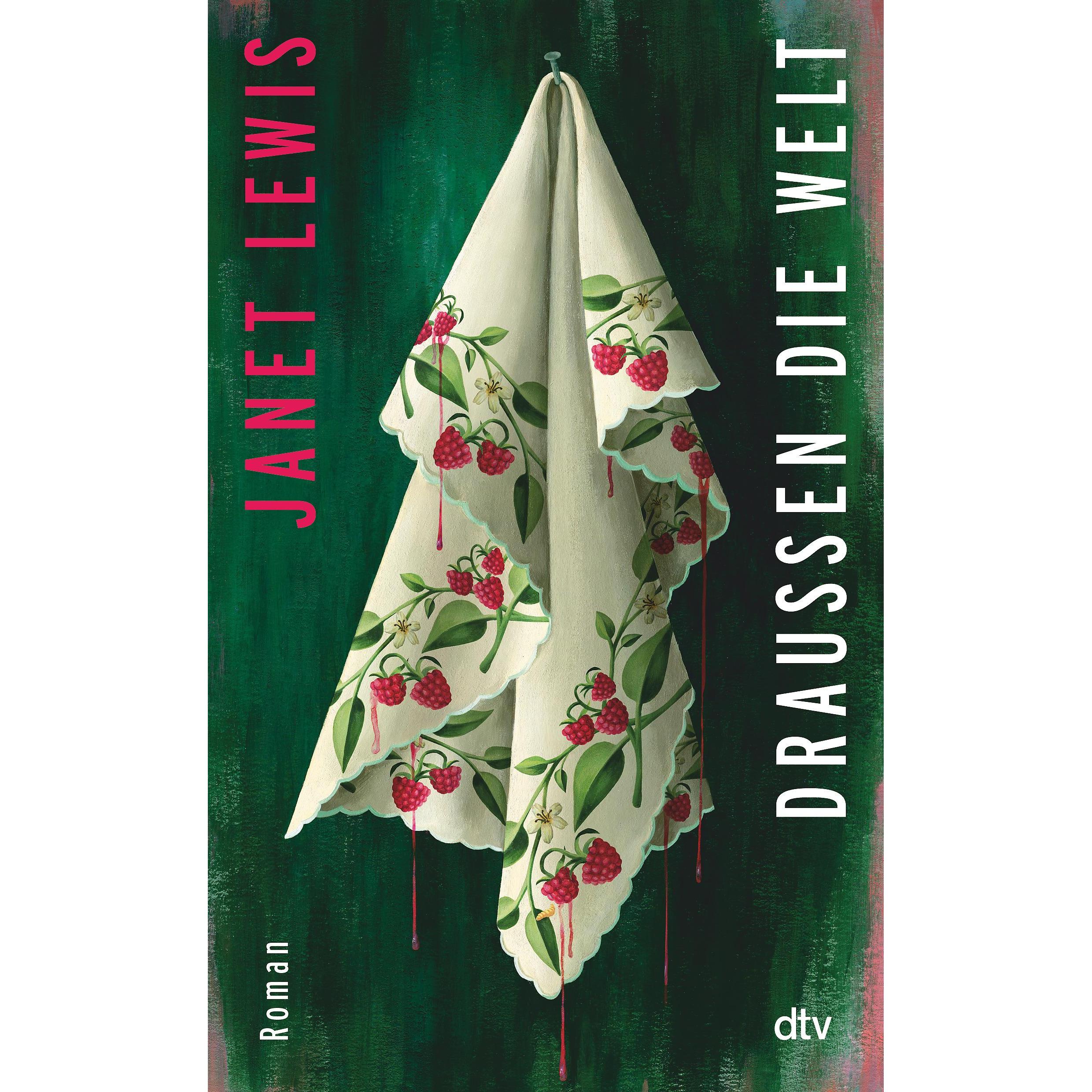 Draussen die Welt, Belletristik von Janet Lewis