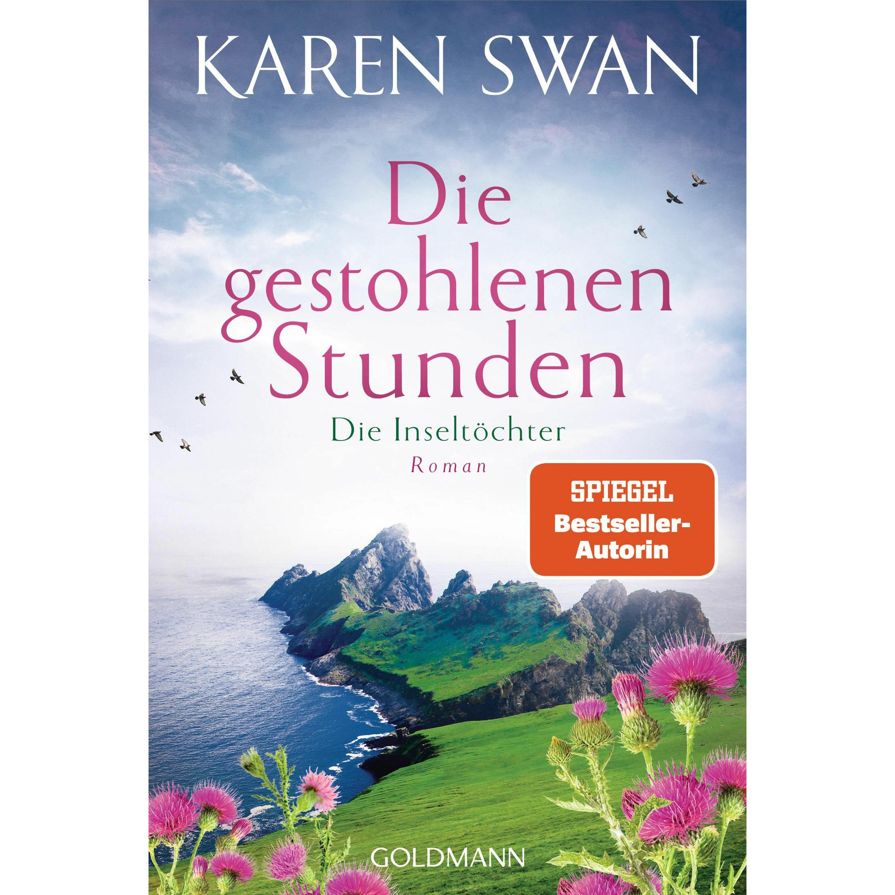Die Inseltöchter - Die gestohlenen Stunden, Belletristik von Karen Swan