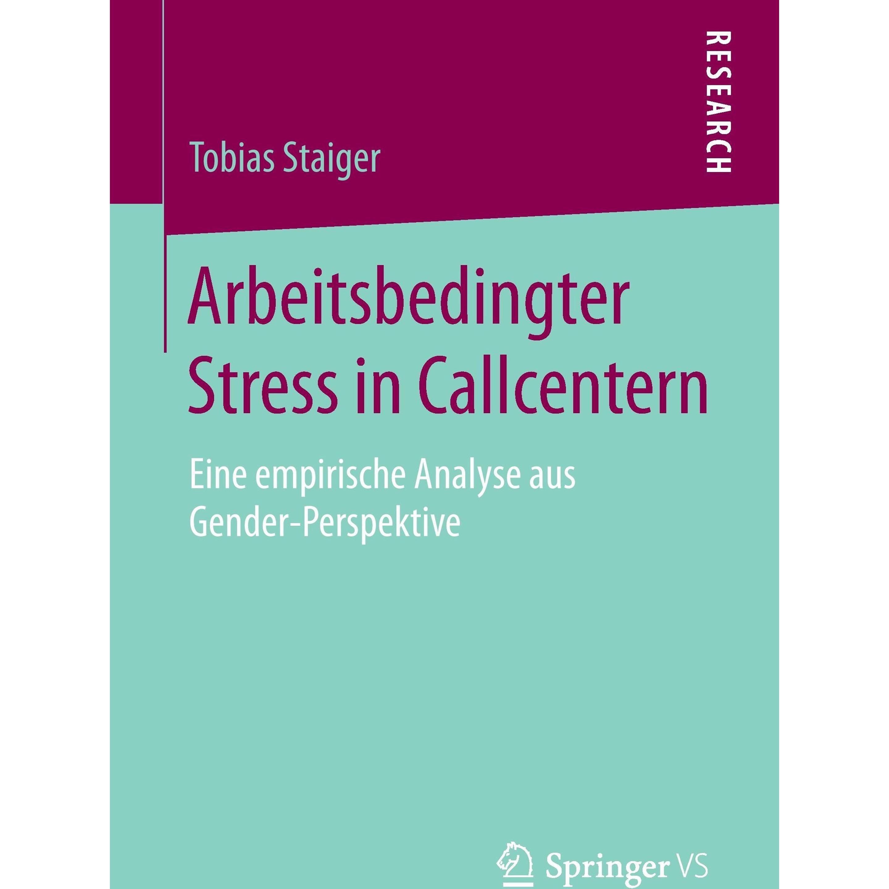 Arbeitsbedingter Stress in Callcentern, Fachbücher