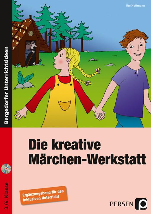 Produktbild Die kreative Märchen-Werkstatt - Ergänzungsband (Deutsch, Ute Hoffmann, 2014)