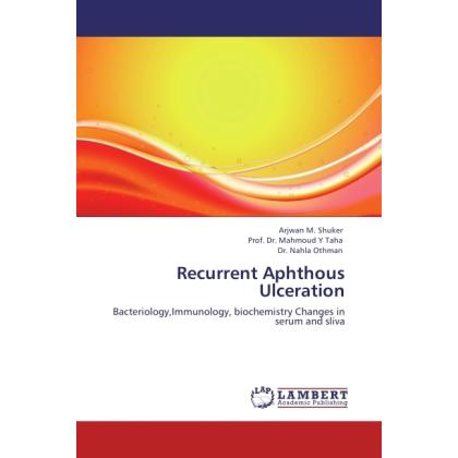 Recurrent Aphthous Ulceration, Fachbücher von Mahmoud Y. Taha, Nahla Othman, Arjwan M. Shuker