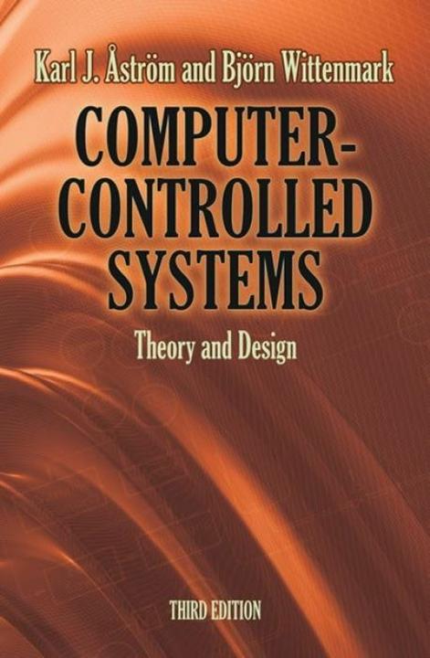 Produktbild Computer-Controlled Systems (Englisch, Björn Wittenmark, Karl J Åström, 2011)