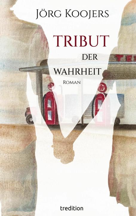 Immagine prodotto Tribut der Wahrheit (Tedesco, Ruth Sinning, Jörg Koojers, Mentorium GMBH, 2021)
