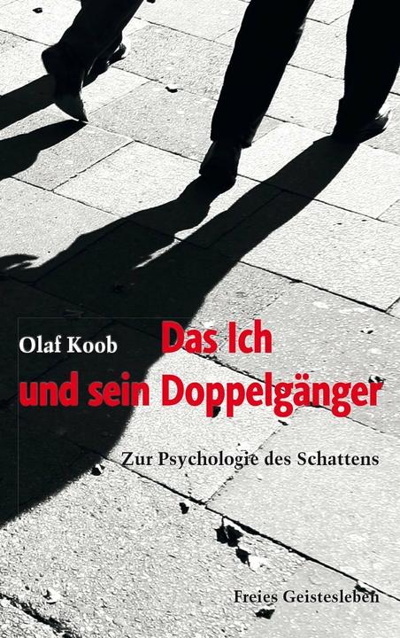 Produktbild Das Ich und sein Doppelgänger (Deutsch, Olaf Koob, 2014)