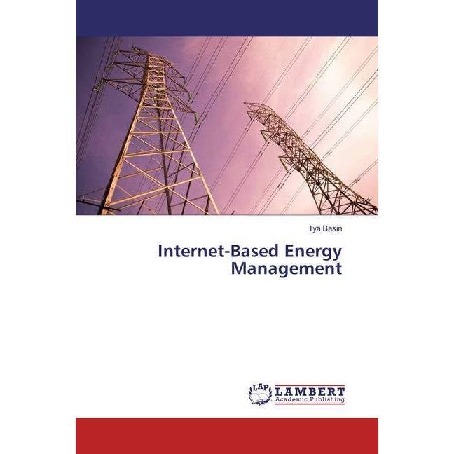 Internet-Based Energy Management, Fachbücher von Ilya Basin