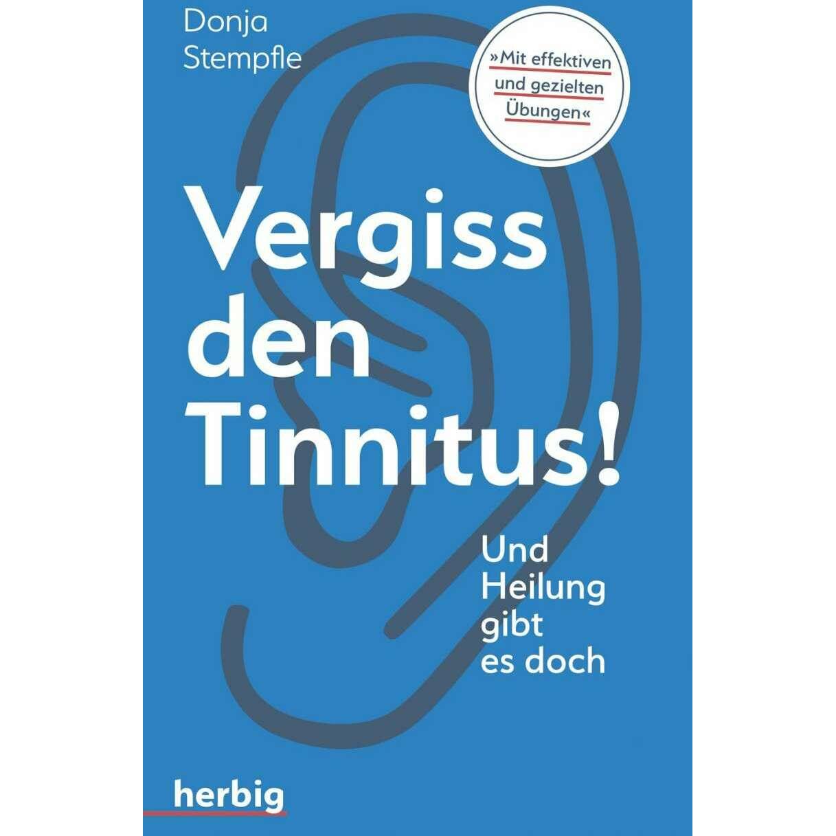 Vergiss deinen Tinitus, Ratgeber von Donja Stempfle