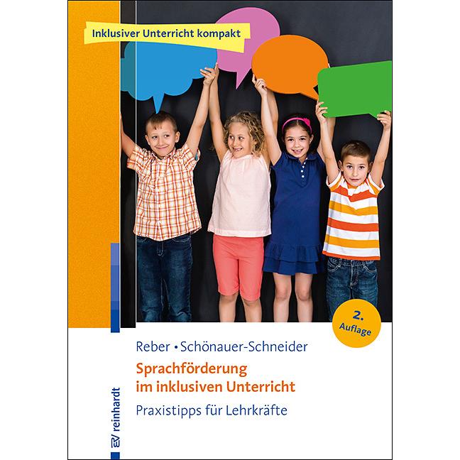 Sprachförderung im inklusiven Unterricht, Fachbücher von Karin Reber, Wilma Schönauer-Schneider